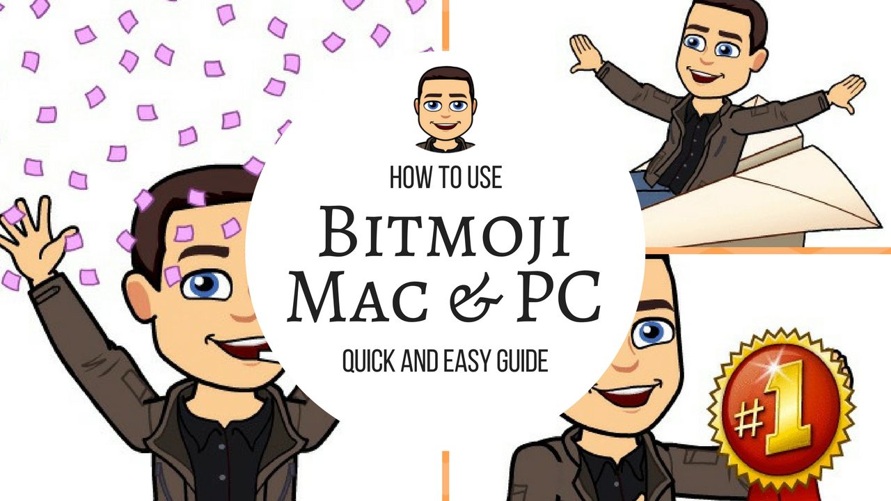 Cómo usar Bitmoji en Mac y PC