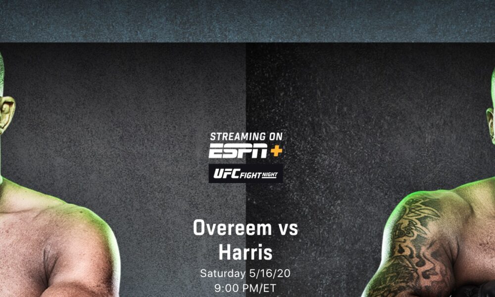 UFC Fight Night 16 de mayo: Cómo ver y transmitir Overeem vs Harris