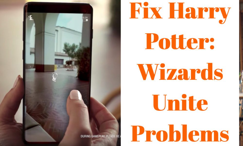 Cómo solucionar problemas de Harry Potter: Wizards Unite