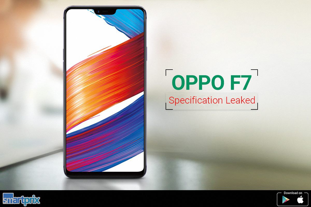 Las especificaciones completas de Oppo F7 están disponibles;  Tendrá MediaTek Helio P60 y Notch Screen