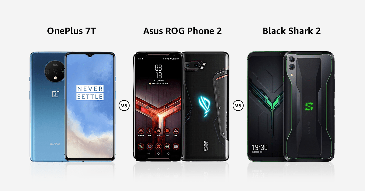 Comparación de OnePlus 7T vs Asus ROG Phone 2 vs Black Shark 2