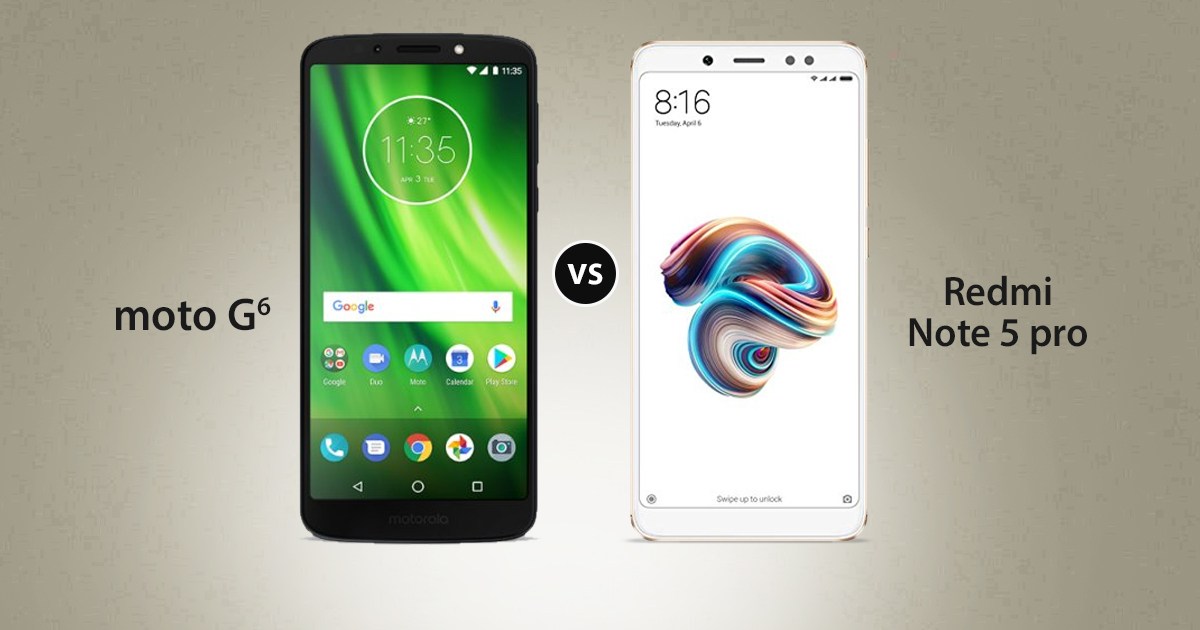 Comparación de especificaciones de Moto G6 vs Xiaomi Redmi Note 5 Pro: lo más cercano que puede obtener