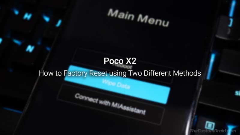 How to Factory Reset Poco X2