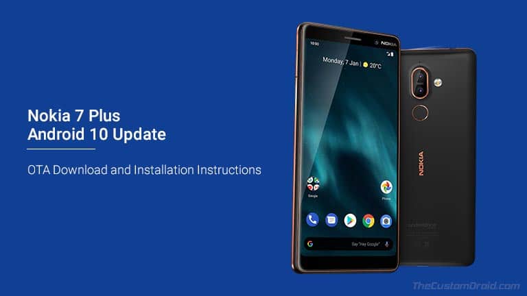 Descargue e instale la actualización OTA de Nokia 7 Plus Android 10