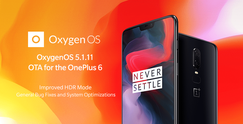 OxygenOS 5.1.11 para OnePlus 6 soluciona el problema de parpadeo de la pantalla