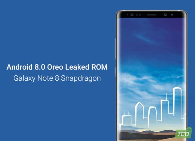 Install Android Oreo on Galaxy Note 8 Snapdragon (Leaked ROM)