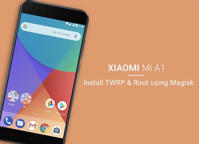 Root Xiaomi Mi A1 and Install TWRP Recovery