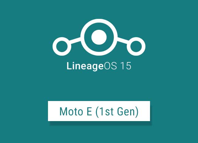 Update Android Oreo on Moto E with LineageOS 15