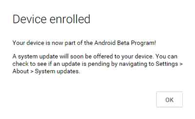 Inscríbase en el programa Beta de Android Dispositivo inscrito