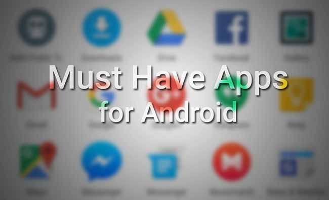 Must Have Apps for Android February Edition