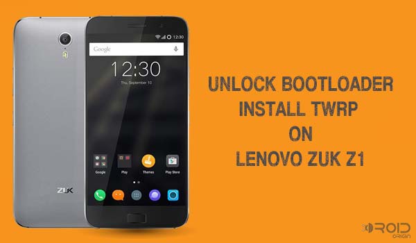 Unlock bootloader install twrp on Lenovo Zuk Z1