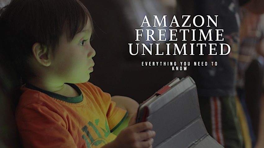 Lo que necesita saber sobre Amazon FreeTime Unlimited.