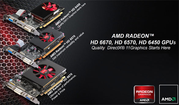 GPU AMD Radeon HD 6670 y 6570 Mainstream