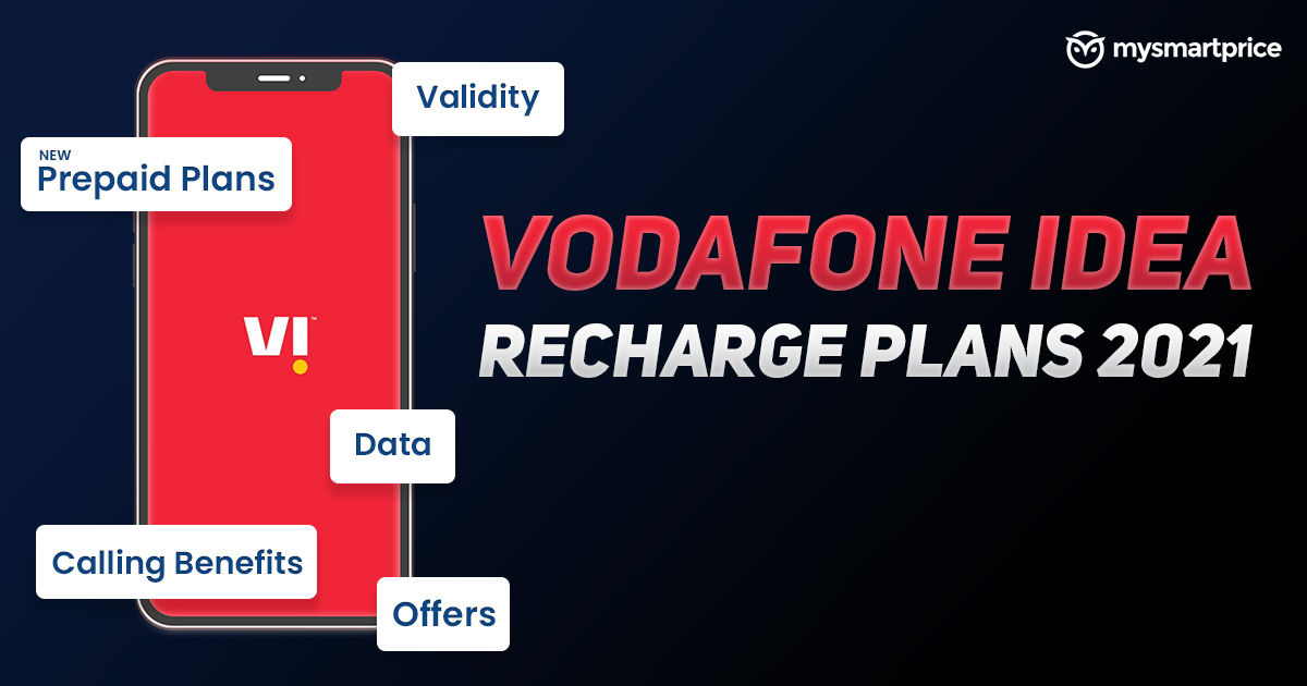 Vodafone Idea Recharge Plans 2021: Vi Best Recharge Plan and Offers...