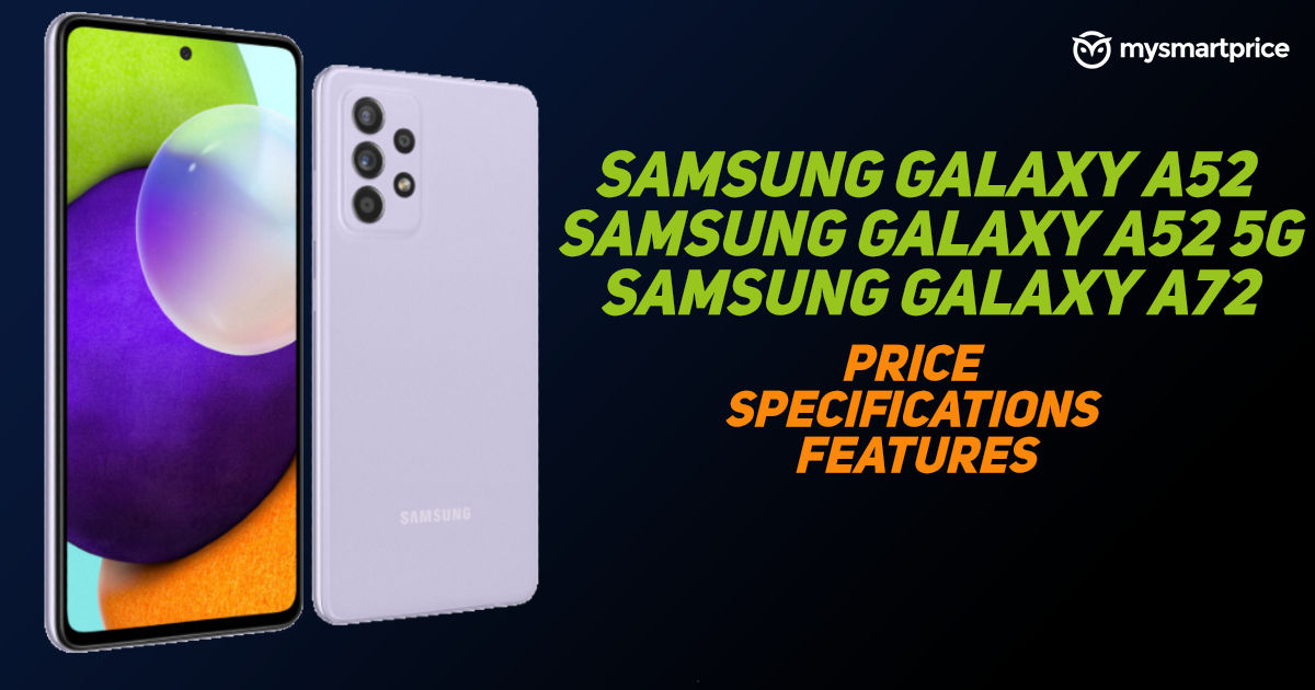 Samsung Galaxy A52, A52 5G, Galaxy A72 con cámara Selfie de 32MP, ...