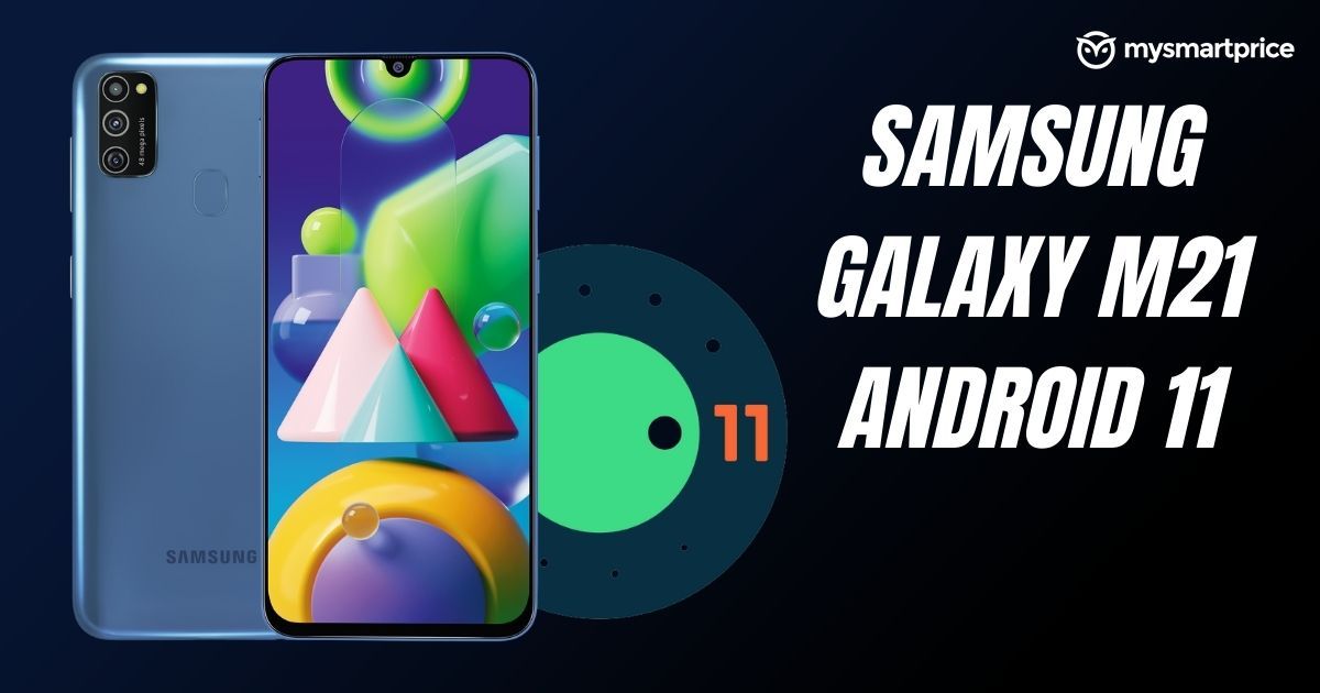 Samsung Galaxy M21 ahora recibe la actualización OneUI 3.0 basada en Android ...