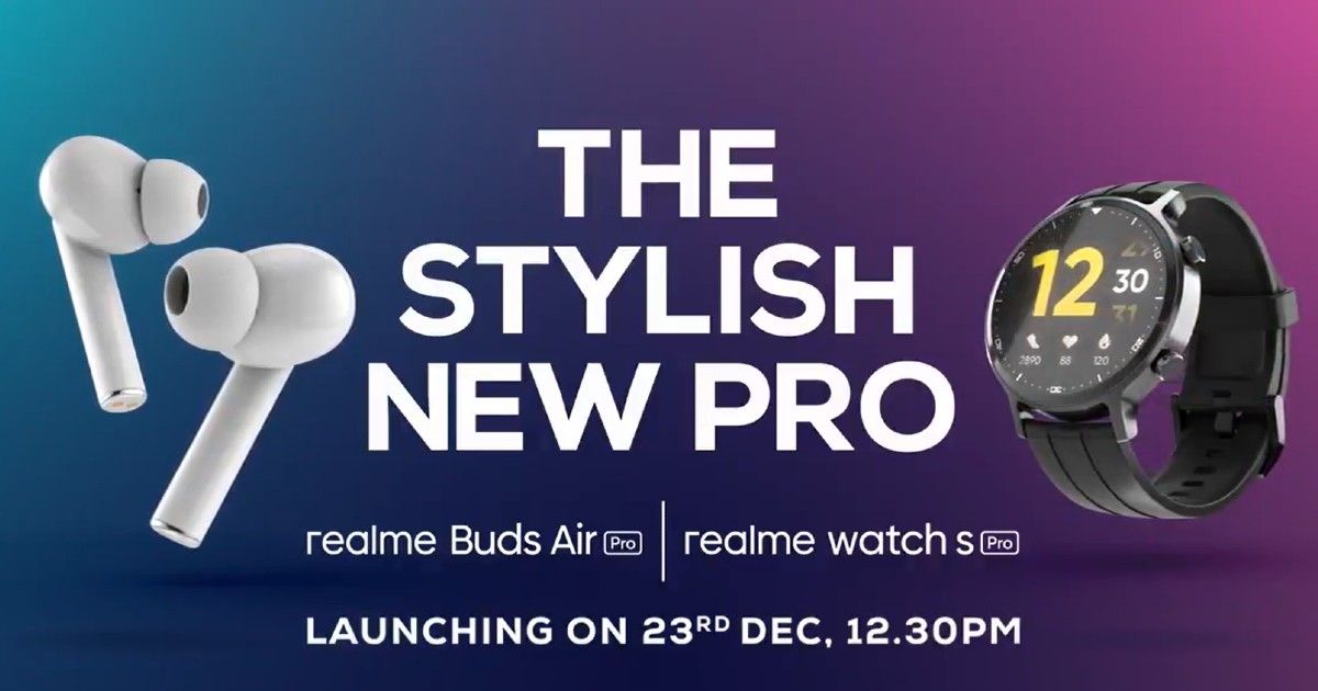 Realme Buds Air Pro Master Edition, Realme Watch S Pro confirmado ...