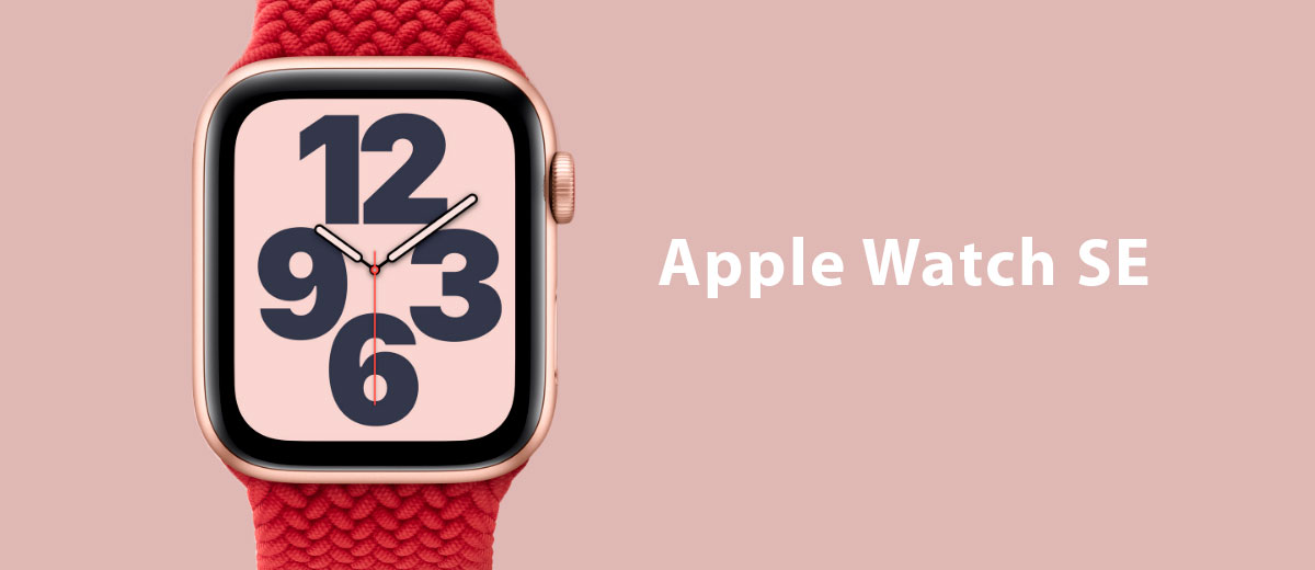 Een volledige beschrijving van de kenmerken van de budget Apple Watch SE en de prijs van nieuwe items.
