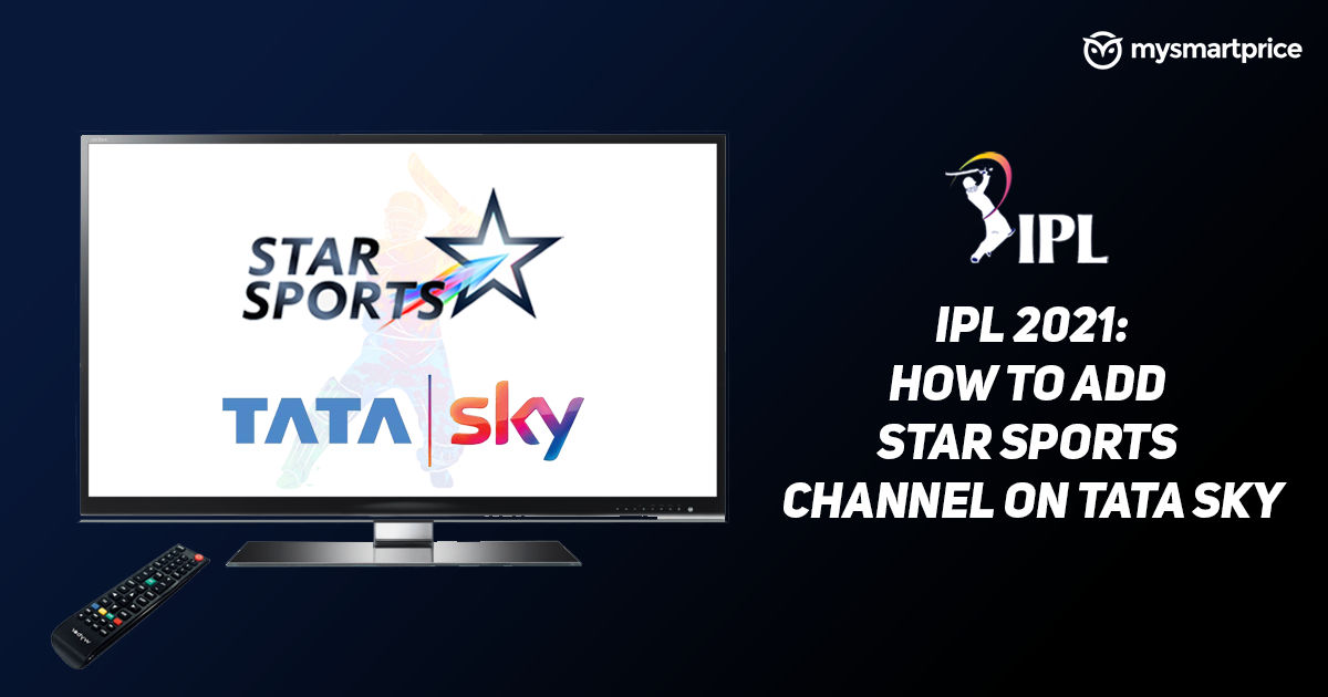 IPL 2021: Cómo agregar Star Sports Channel en Tata Sky ...