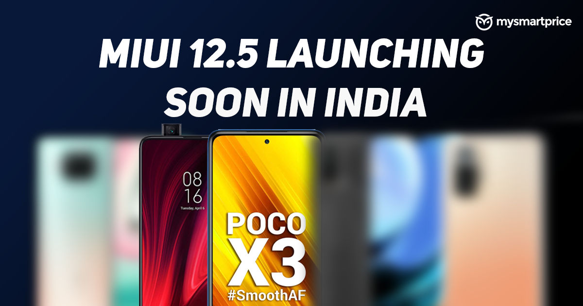 MIUI 12.5, que se lanzará pronto en India, confirma a Manu Kumar Jain: Encuentra ...