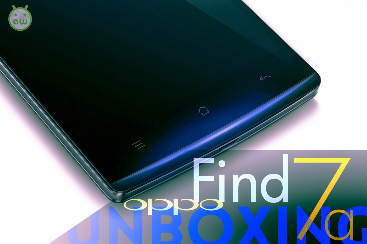 Oppo Find 7a, nuestro unboxing (fotos y videos)