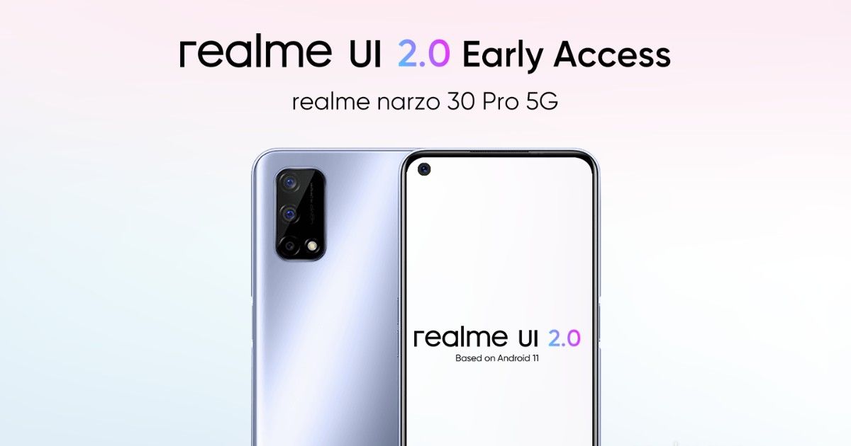 Realme Narzo 30A, 30 Pro Comience a obtener la actualización Realme UI 2.0 ...