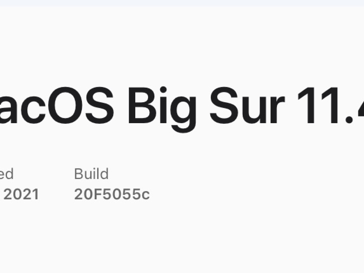 macOS Big Sur 11.4 beta 2 disponible para desarrolladores