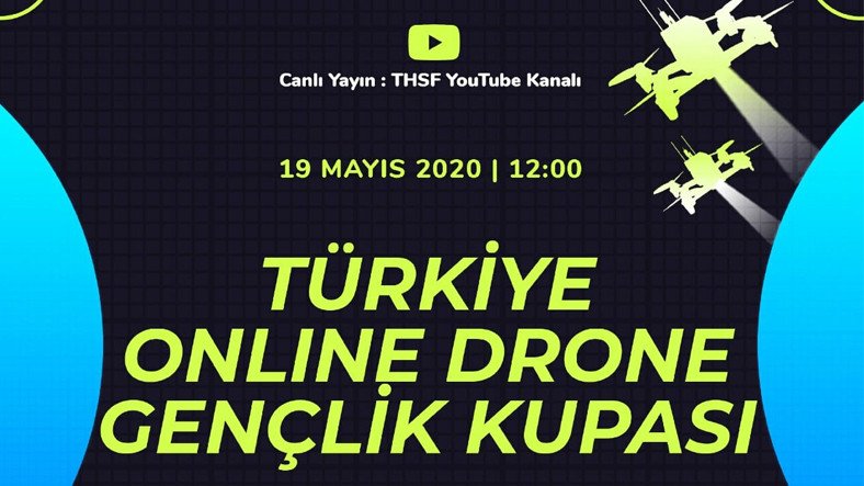 Comienzan las solicitudes de la Copa Juvenil de Drones en Línea de Turquía